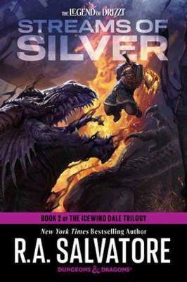 Streams of Silver: Dungeons & Dragons: Book 2 of The Icewind Dale Trilogy (Legend of Drizzt)