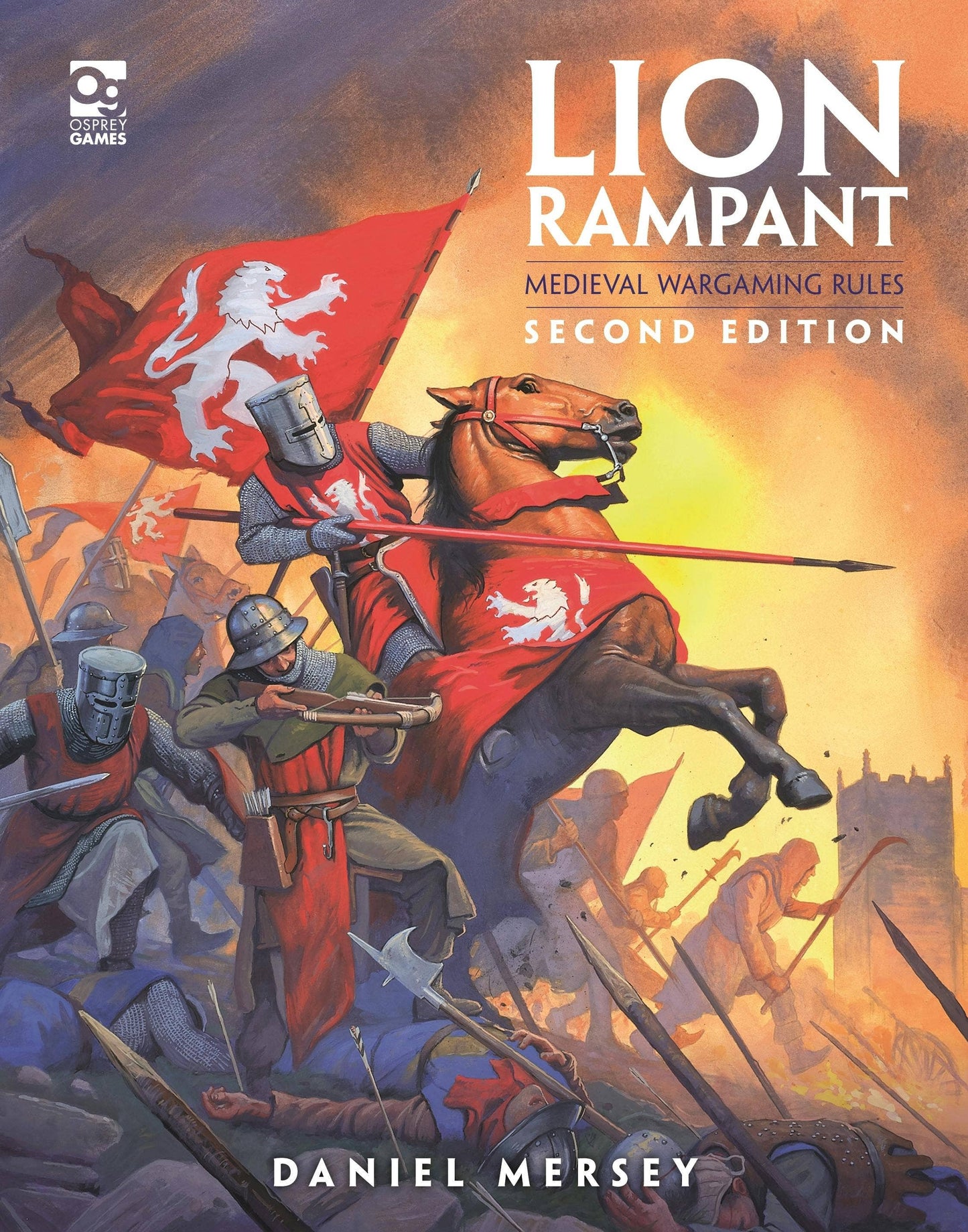 Macmillan Publishers - Lion Rampant: Second Edition: Medieval Wargaming Rules