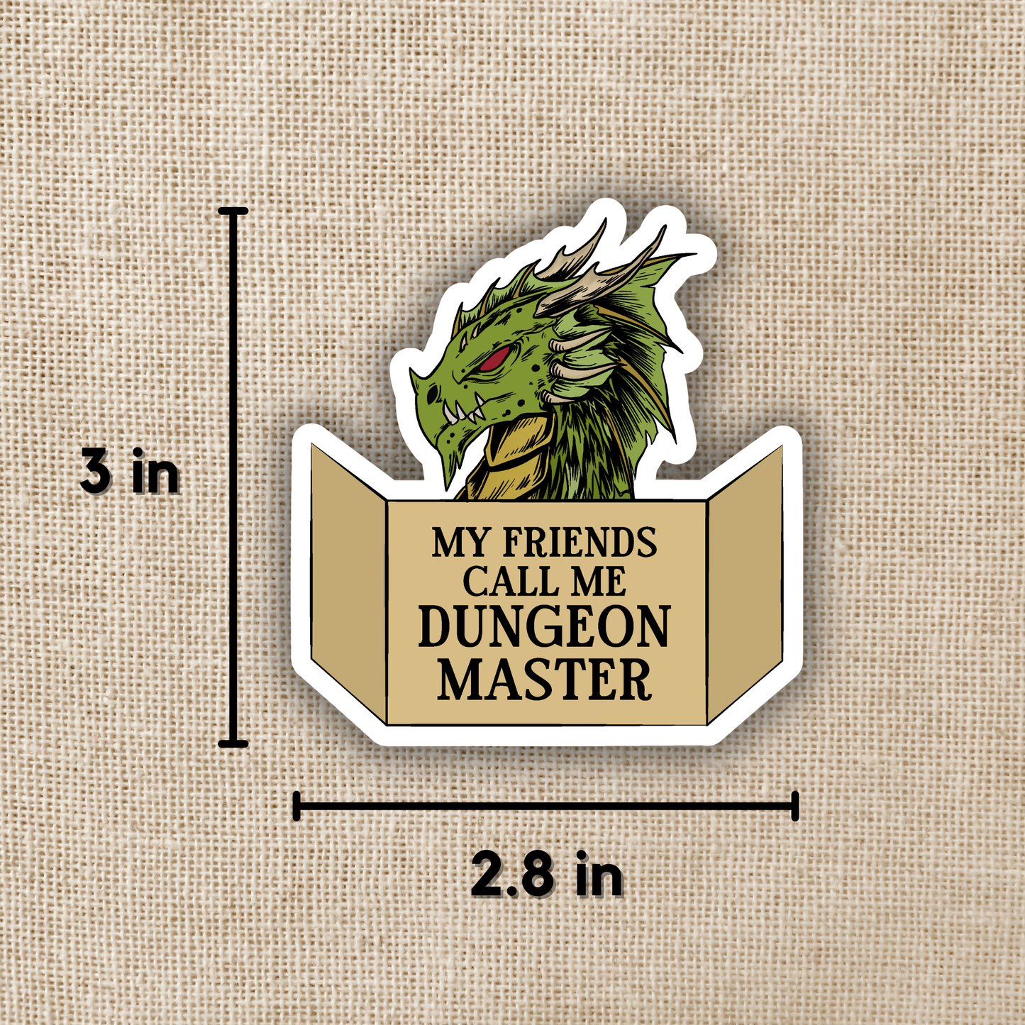 Kingdom of Threads - My Friends Call Me Dungeon Master Sticker
