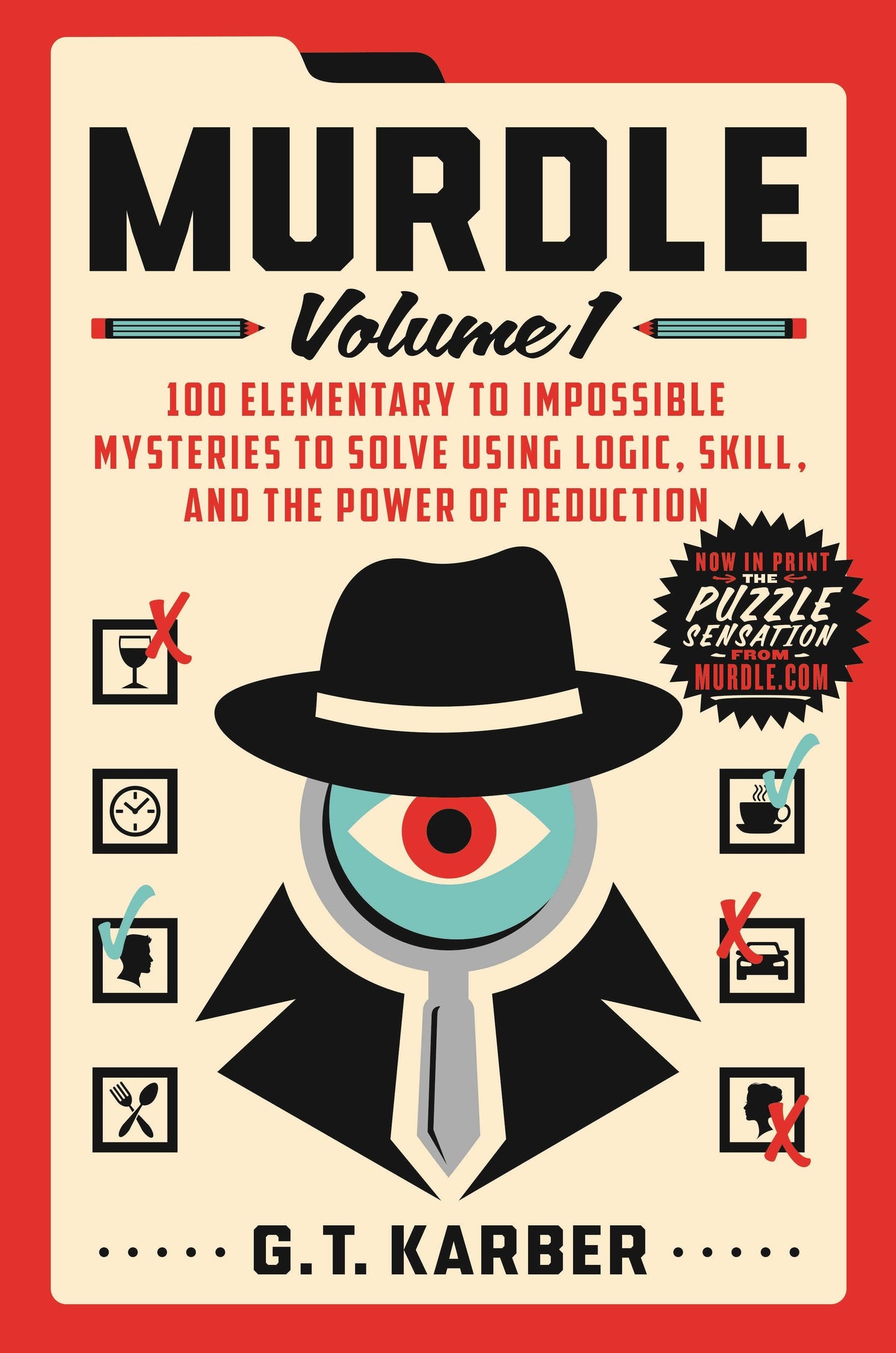 Macmillan Publishers - Murdle Volume 1: 100 Mysteries From Elementary To Impossible
