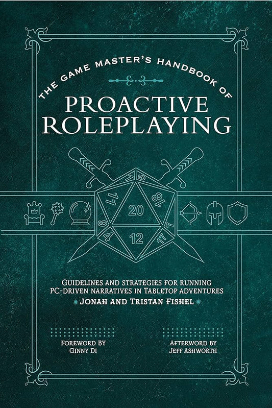 The Game Master's Handbook of Proactive Roleplaying