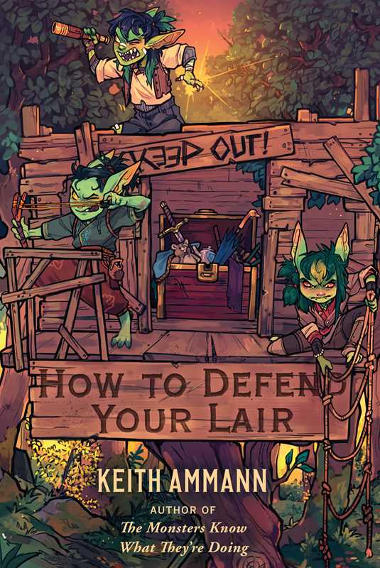 Simon & Schuster - How to Defend Your Lair by Keith Ammann