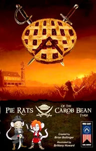 Pie Rats of the Carob Bean Farm
