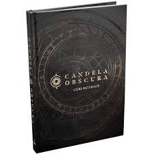 Candela Obscura Core Rulebook