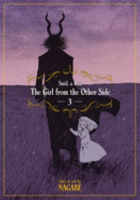 The girl from the other side siuil, a run Vol. 3