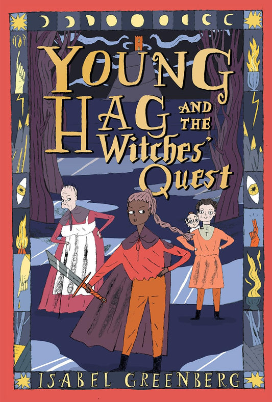 Young Hag and the Witches’ Quest: A Graphic Novel